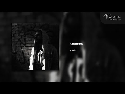 Caski - Somebody [Deep Dubstep]