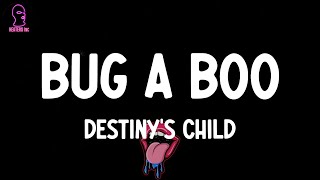 Destiny&#39;s Child - Bug a Boo (H-Town Screwed Mix) (lyrics)