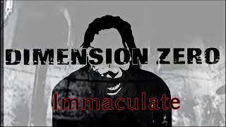DIMENSION ZERO - Immaculate (Full Cover)