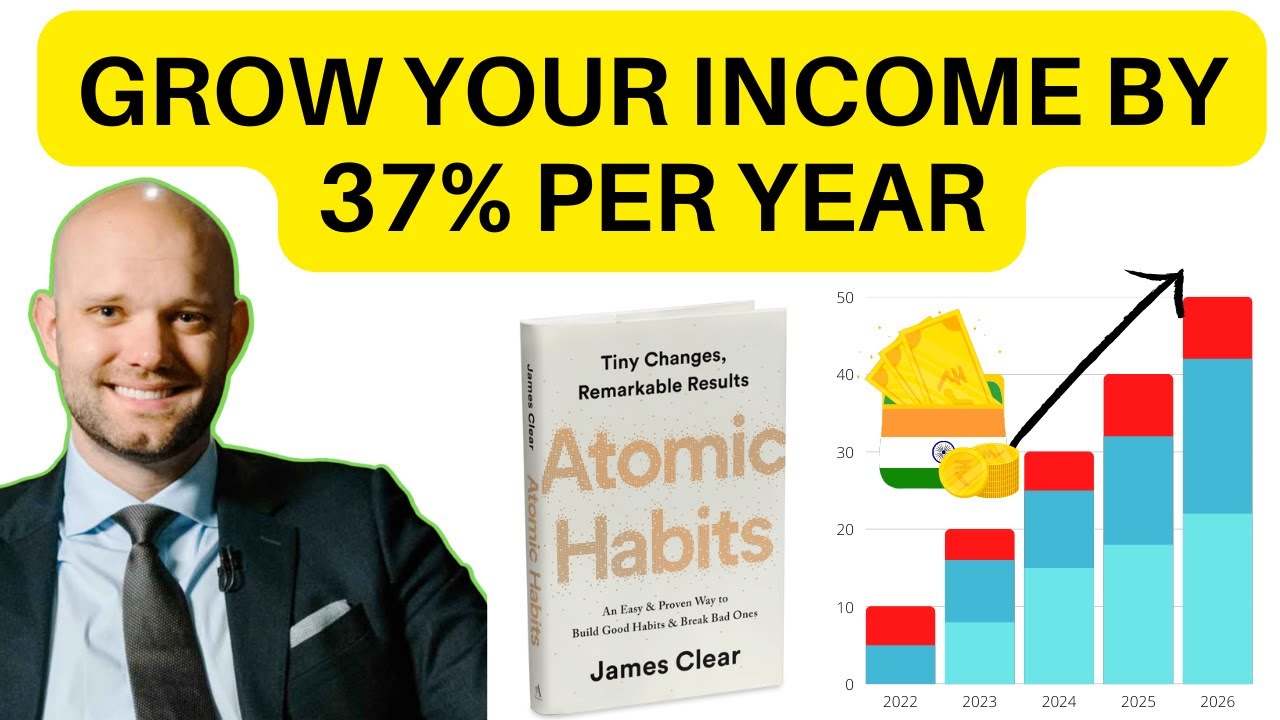 Improve Your Finances By 3495% | ATOMIC HABITS BOOK SUMMARY IN HINDI BY JAMES CLEAR