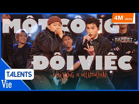HURRYKNG x HIEUTHUHAI - Một Công Đôi Việc chứng minh vừa đẹp trai còn RAP hay | Rap Việt Live Stage