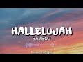 Hallelujah (Lyrics) | Bamboo