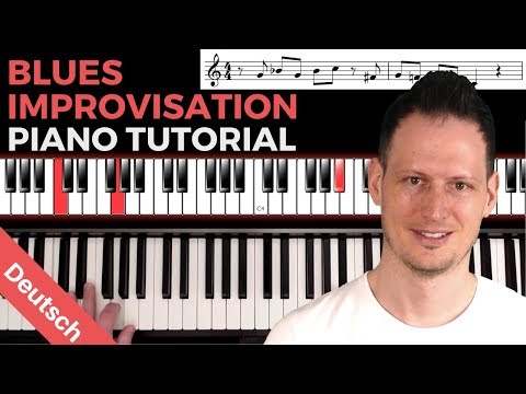 Blues Improvisation Piano - Tutorial für Blues Einsteiger