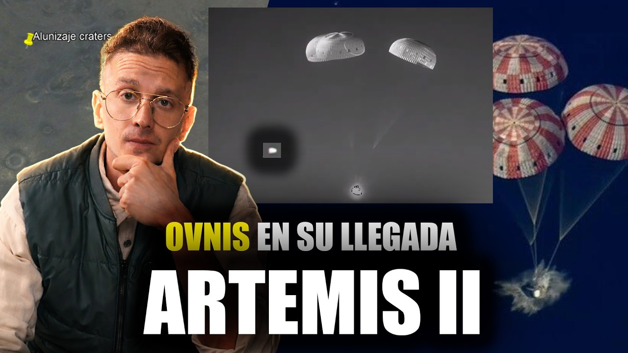 ARTEMIS II: REGRESA "Ovnis en el Amarizaje"