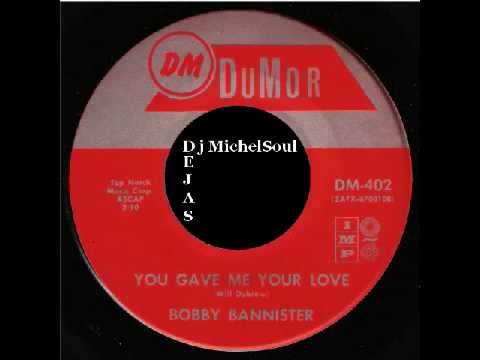 Bobby Bannister - You gave me your love - DuMor 402 - Original Vinyl