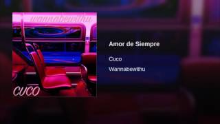 Musik-Video-Miniaturansicht zu Amor de siempre Songtext von Cuco