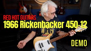 Video thumbnail for 1966 Rickenbacker 450 12 Mapleglo - RED HOT GUITARS! by James Hood Guitar