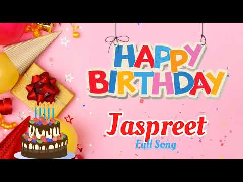 Happy Birthday Jaspreet Song || Birthday Special Song Remix || happy birthday song remix
