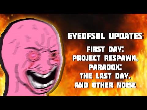 It's been 6 years... (SFM Update, Paradox: The Last Day, and other noise)