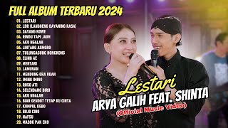 Download lagu Arya Galih Feat. Shinta Arsinta - LESTARI | Rasa tresna kang sejati | FULL ALBUM DANGDUT mp3