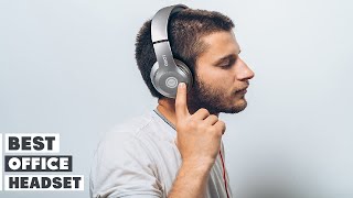Top 10 Best Office Headsets in 2025 | In-Depth Reviews & Buy