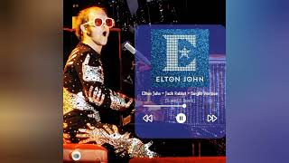 Elton John - Jack Rabbit - Single Version (Slowed &amp; Reverb)