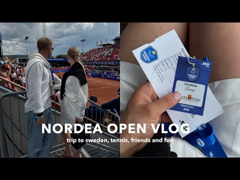Sweden Vlog: Nordea Open, Quality Time With My Fiancée, Fun With Friends & Lots of Tennis