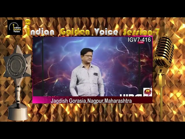 Jagdish Gorasia – Online Singing Competition – Indian Golden Voice Session 7 – Mangrove Production