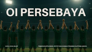 Download lagu Oi Persebaya - Persebaya Anthem (  Audio ) mp3 Download lagu Oi Persebaya - Persebaya Anthem (  Audio ) mp3