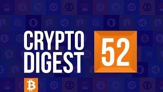 CD #52. Kuwait Finance House joins RippleNet. EOS mainnet. Ethereum Classic hard fork completed