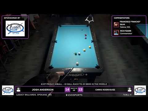 JOSH ANDERSON vs CHRIS RODRIGUEZ - LEGACY BILLIARDS - TABLE 6 | EvoSports