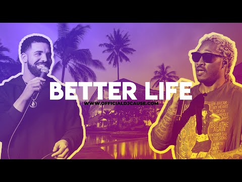 [FREE] Drake x Future Type Beat "Better Life" | Free Trap Type Beat Instrumental (2020)