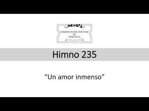 Himno 235 - Congregaciòn Cristiana en Venezuela - Canal oficial