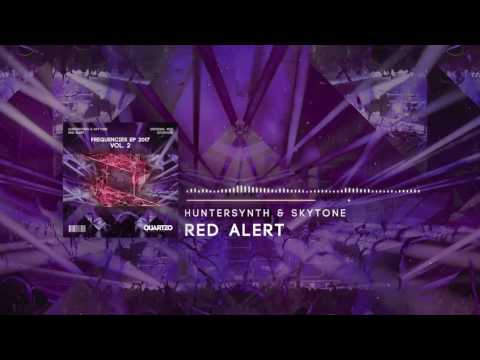 HunterSynth & Skytone - Red Alert (OUT NOW!) [FREE] (Frequencies EP, Vol. 2)