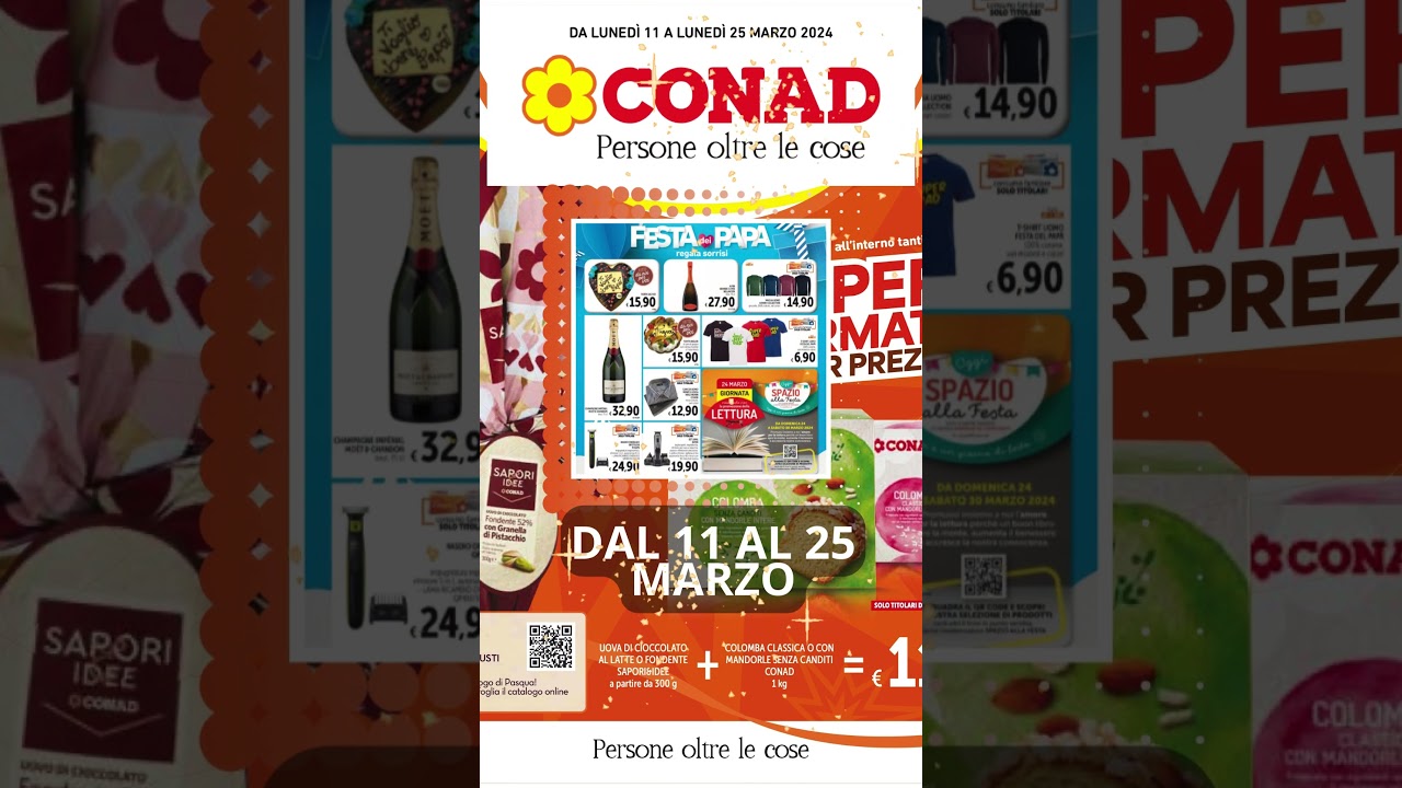 🔥 ANTEPRIMA 🔥 VOLANTINO CONAD DAL 11  AL 25 MARZO 2024 🟢⚪️🔴 ⚡️ SUPER FORMATI ⚡️