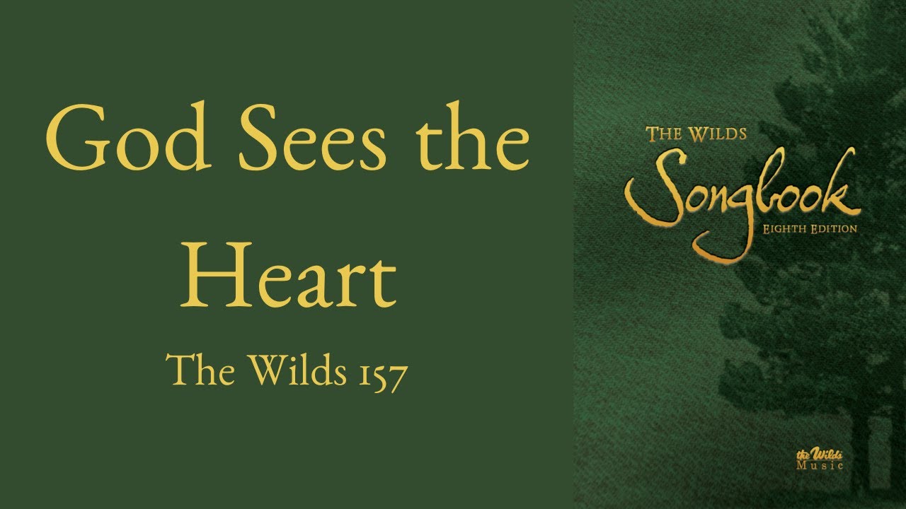 God Sees the Heart - The Wilds 157 (Piano)