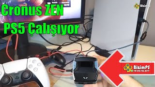 Cronus ZEN PS5'e Nasıl Bağlanır | Cronus ZEN Uyumluluk Testi PS4/PS5 | BizimPS | Part 1