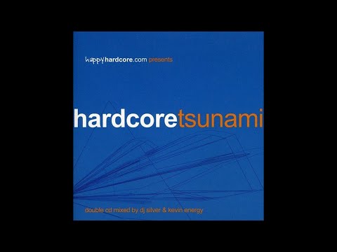 Hardcore Tsunami [2003] - CD 2 Kevin Energy