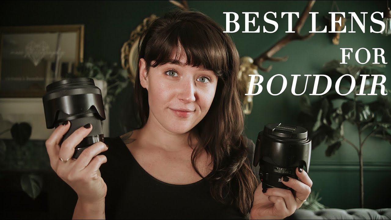 Best Lens For Boudoir Photography