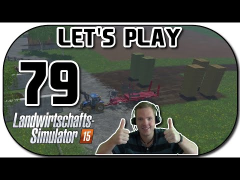Let's Play Landwirtschafts Simulator 2015 Part 79 Türmchen bauen