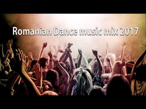 Best Romanian dance mix 2017   Cea mai buna muzica de club veche