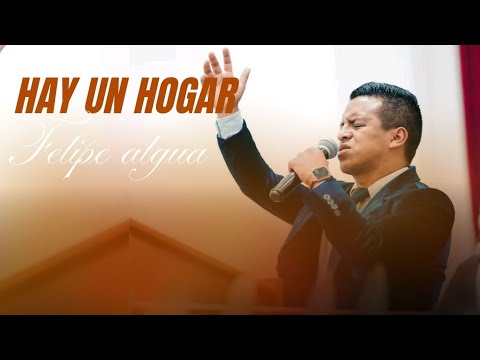 Hay un Hogar // Felipe Algua 🔥 y Su Grupo Ministros en la Alavanza 🎵