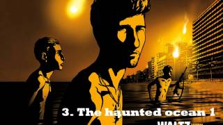 Max Richter - The Haunted Ocean 1 (Waltz With Bachir OST)