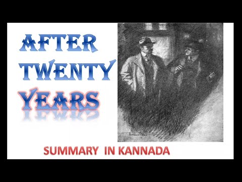 AFTER TWENTY YEARS BY O HENRY SUMMARY | After twenty years summary in Kannada @learneasilyhub