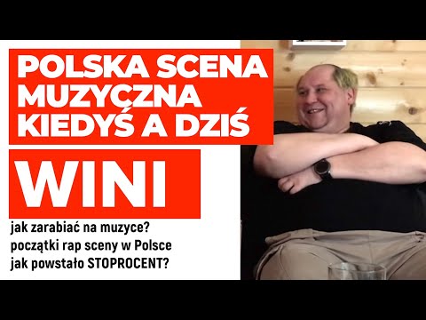 POLSKA SCENA MUZYCZNA KIEDYS A DZIŚ - WYWIAD W WINICJUSZEM