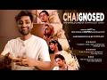 CHAIGNOSED The Untold Story Of A Chai Lover ️ Funny Documentary Funyaasi Latest Comedy YT Video