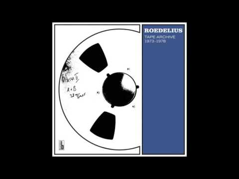 Hans-Joachim Roedelius - rokkokko ‎– Tape Archive 1973 - 1978