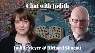 Chat with Judith - Judith Meyer & Richard Simcott