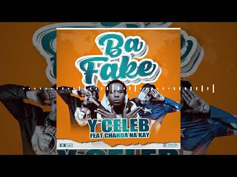 Y Celeb (408 Empire) Ft.  Chanda Na Kay - BA FAKE