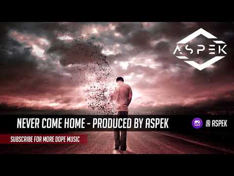 Emotional Story telling Hip Hop Beat Rap Instrumental (Never Come Home)