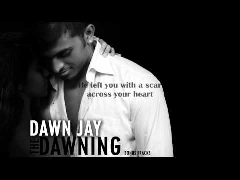 Dawn Jay : Could it be ( Bonus Track Demo)