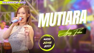 Download lagu AJENG FEBRIA - MUTIARA mp3