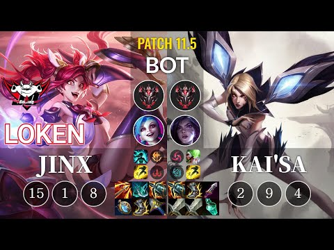 JDG LokeN Jinx vs Kai'Sa Bot - KR Patch 11.5