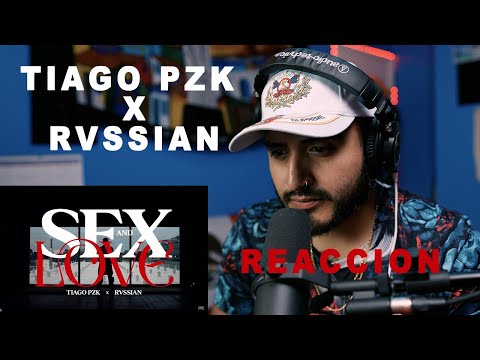 REACCIÓN a Tiago PZK, Rvssian - Sex & Love (Video Oficial)