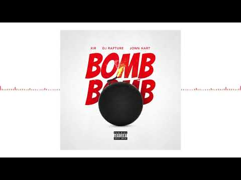 XIR feat. Jonn Hart - Bomb Bomb - Dj Rapture