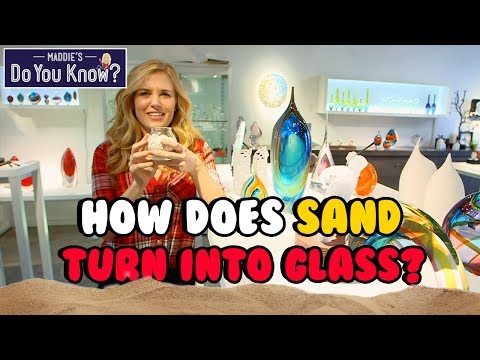How does Sand turn into Glass - How is it Made? 🏜️ Maddie's Do You Know? 👩