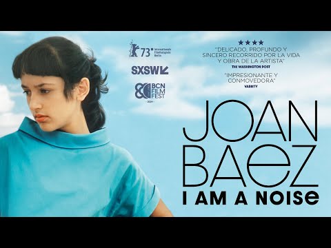 JOAN BAEZ: I AM A NOISE - Tráiler Oficial