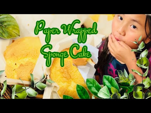 Paper wrapped  sponge cake|sponge cake|Bánh Bông Lan|#kaylindorjee