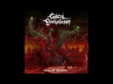 Critical Extravasation - Order of Decadence (Full Album, 2022)