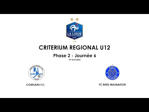 220409 - Criterium Régional U12 Espoir - Phase 2 - Poule B // CONFLANS FC - FCRM